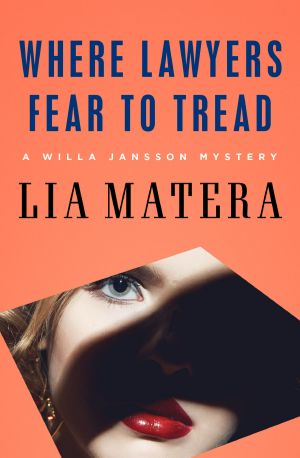 [Willa Jansson 01] • Where Lawyers Fear to Tread